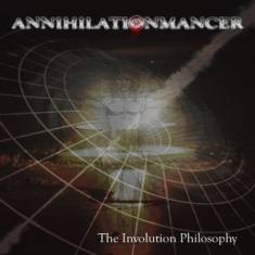 Annihilationmancer : The Involution Philosophy